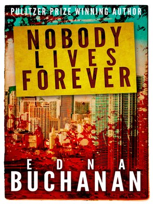 cover image of Nobody Lives Forever